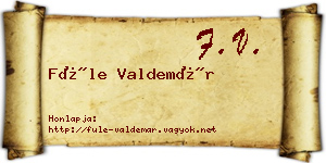 Füle Valdemár névjegykártya